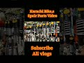 Karachi Bike,s Spair Parts Video !ALI VLOGS!