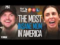 The Most Insane Mom in America | Not Today, Pal