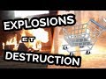 Explosions et destructions part2