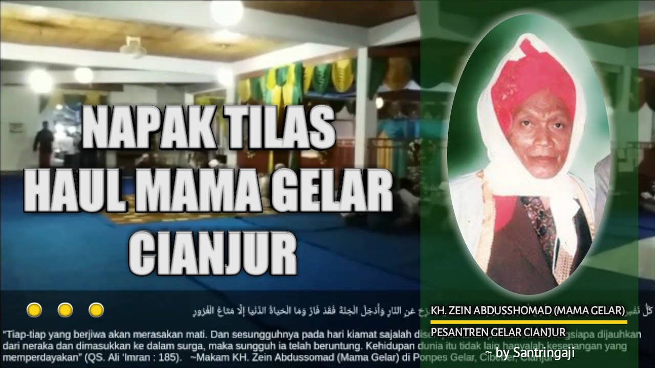 Napak Tilas Haul Mama Gelar, Cibeber, Cianjur #1