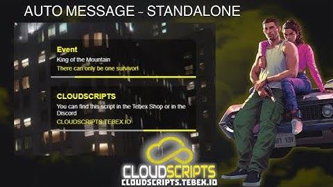 FIVEM AUTO MESSAGE - STANDALONE - GRAND RP STYLE - CLOUDSCRIPTS