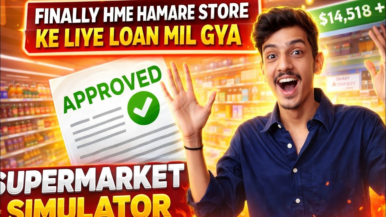 Finally hme hamare store ke liye loan mil gya | supermarket simulator | day - 26/365