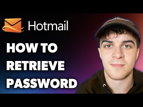 How To Retrieve Hotmail Password Full 2025 Guide