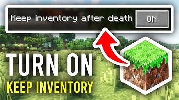 How To Turn On Keep Inventory On Minecraft - Full Guide
