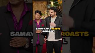 Samay Raina Roast Sunil Pal on Kapil Sharma Show
