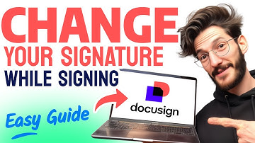 How to CHANGE SIGNATURE in DocuSign While Signing (Step by Step) 2025