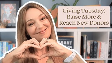 Giving Tuesday 2025: How Nonprofits Can Raise More & Reach New Donors