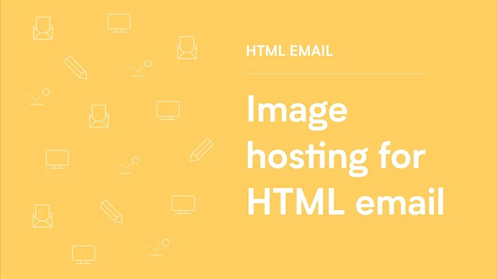 Image hosting for HTML email