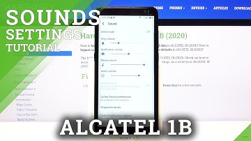 How to Find Sound Settings in ALCATEL 1B 2020 – Open Sound Settings