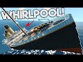 Massive TITANIC Sinks in the NEW Whirlpool Natural Disaster in the Stormworks Update!