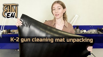 K-2 gun cleaning mat unpacking