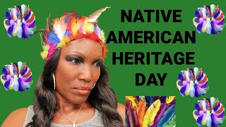 NATIVE AMERICAN HERITAGE DAY