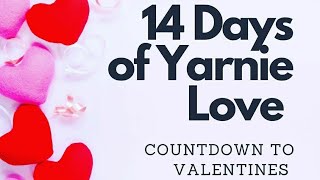 14 Yarnie Days of Love  | February  12, 2021 screenshot 5