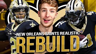 NEW ORLEANS SAINTS REALISTIC REBUILD IN MADDEN 23!