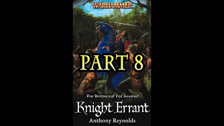 Knights of Bretonnia - Knight Errant (Part 8/21)