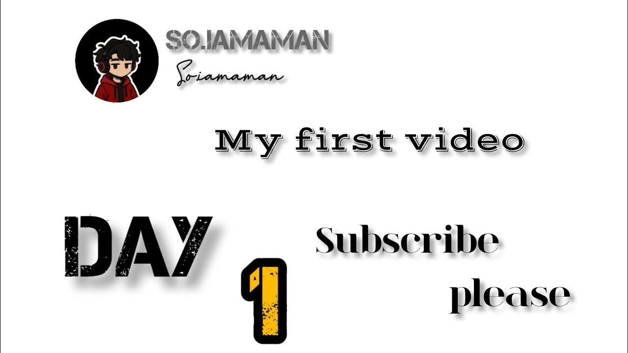 Day 1| my first video 
