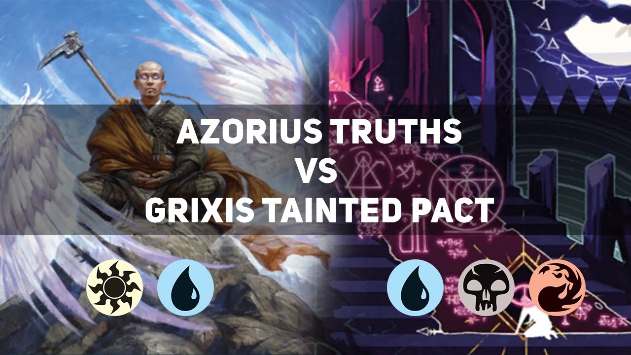 Azorius Truths vs Grixis Tainted Pact | Mythic | MTG:A Historic