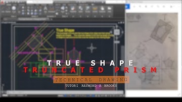 AutoCAD: How to create a True Shape Construction [Truncated Prism]