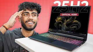 WINDOWS 11 25H2 OFFICIAL STABLE RELEASE!🔥 Download Now & Features!