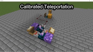 Minecraft Bedrock 1.20+ Calibrated Teleportation Machine