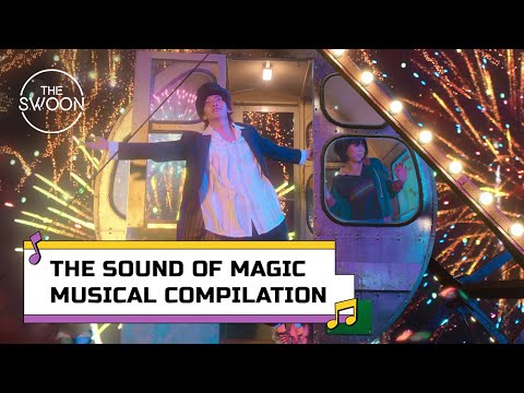 All the musical performances from THE SOUND OF MAGIC [ENG SUB]