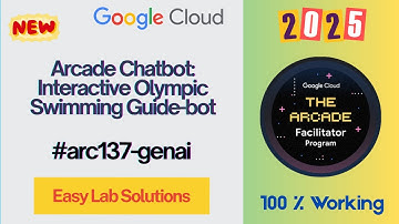 Arcade Chatbot: Interactive Olympic Swimming Guide-bot #arc137-genai #qwiklabs #arcade