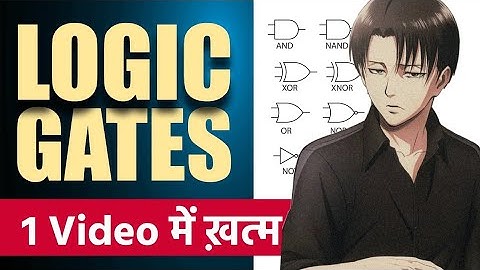 🚀Logic Gates एक Video में 👉🏻 Physics #NCERT | AND, OR, NOT, NAND, NOR, XOR & XNOR Gates