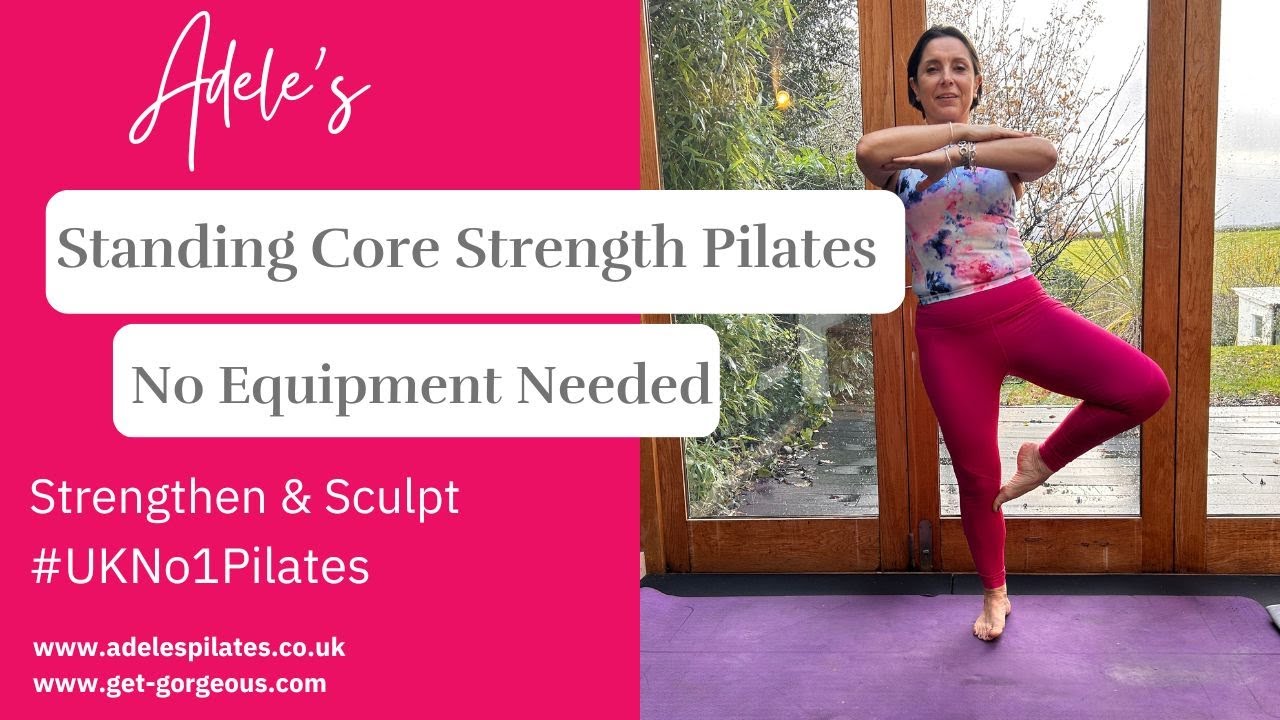 Ultimate Standing Core Strength Pilates Workout No Equipment Needed UKNo1Pilates YouTube