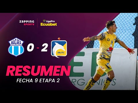 Macará 0 - 2 Delfín SC Resumen Fecha 9 / 2da Etapa / LigaPro Ecuabet
