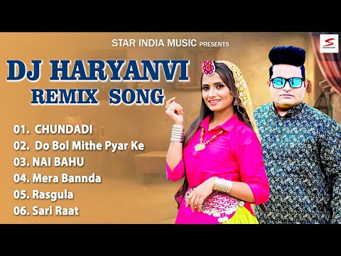 DJ Haryanvi Remix Songs | Raju Punjabi, Sheenam Katholic, Renuka Panwar, Ruchika Jangid