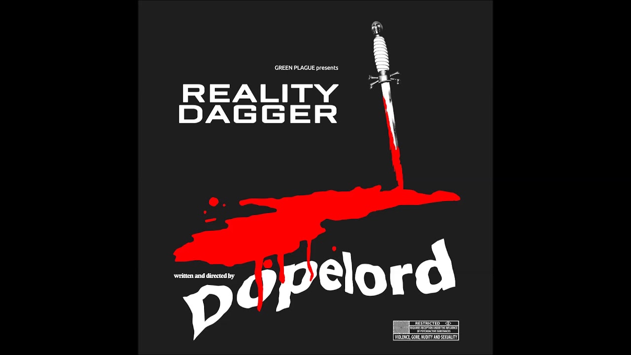 Dopelord - Reality Dagger (Ep 2021)