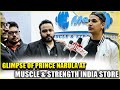 Glimpse of prince narula at muscle  strength india store