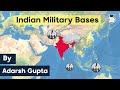 Indian Military bases outside India and its strategic significance - Defence Current Affairs UPSC