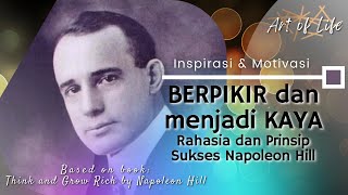 Napoleon HIll - BERPIKIR DAN MENJADI KAYA | Rahasia & Prinsip menjadi kaya | #kesuksesanNapoleonHill