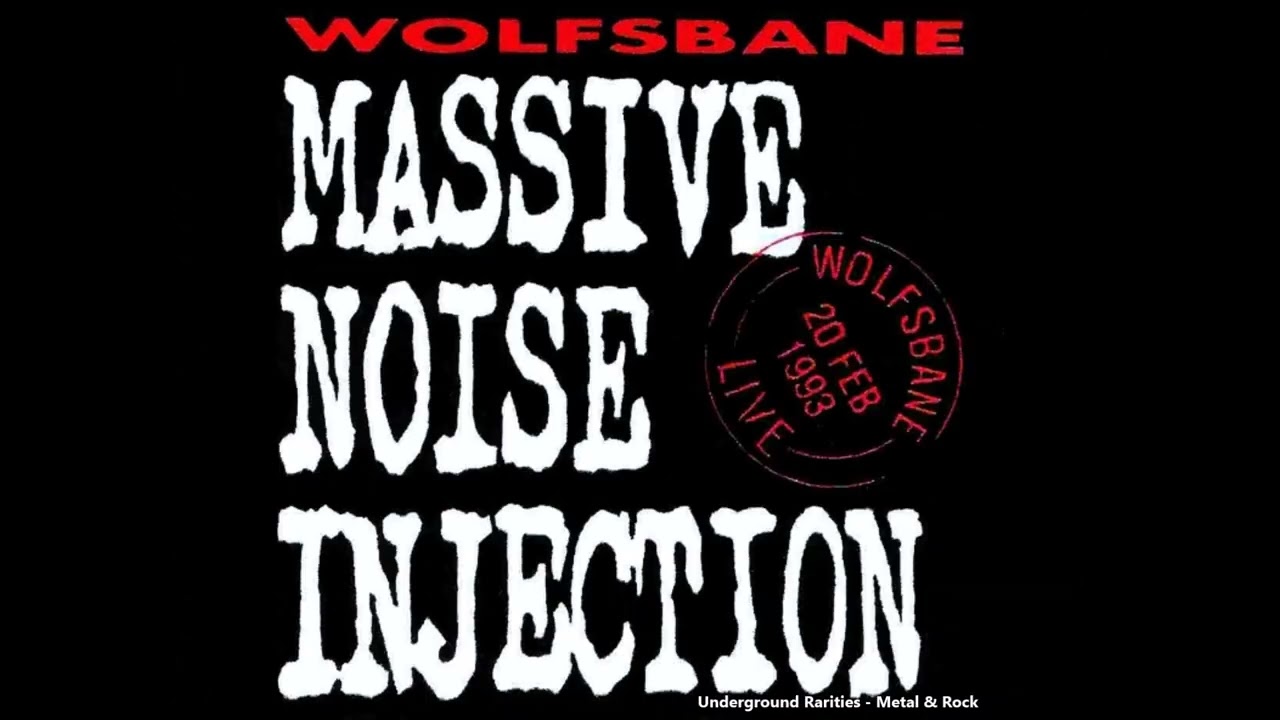 W̲o̲l̲fsbane - M̲a̲ssive N̲o̲ise I̲n̲jection (1993) [Full Album 