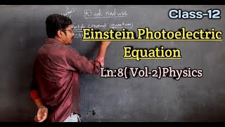 Einstein Photoelectric Equation|| Class12 Physics || Ln:8|| Tamil