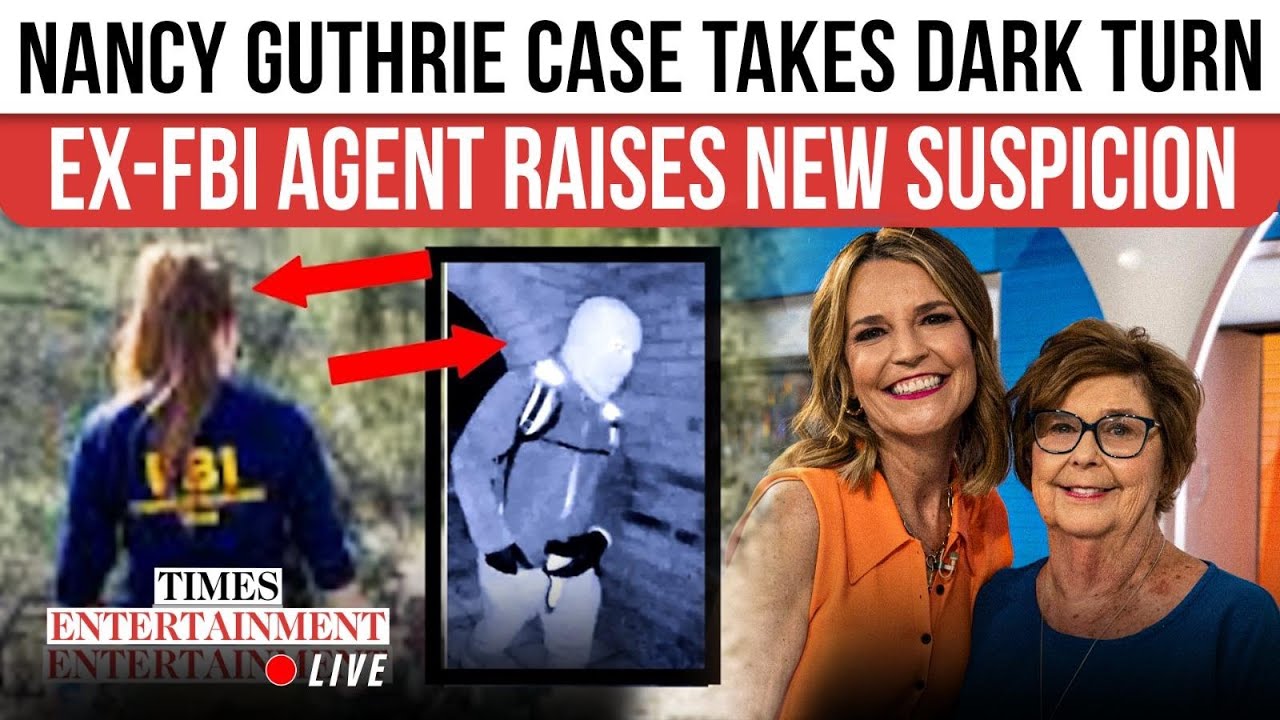 Nancy Guthrie Case CHILLING New Theory: Ex-FBI Agent Breaks Down Suspect's ‘Risky Move’