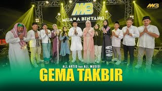 All Artis Feat All Musisi - Gema Takbir Allahu Akbar📝Lirik✍️Exlusive Video📽️