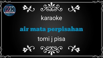 Dangdut klasik karaoke || no vokal || Tomi j pisa || air mata perpisahan.