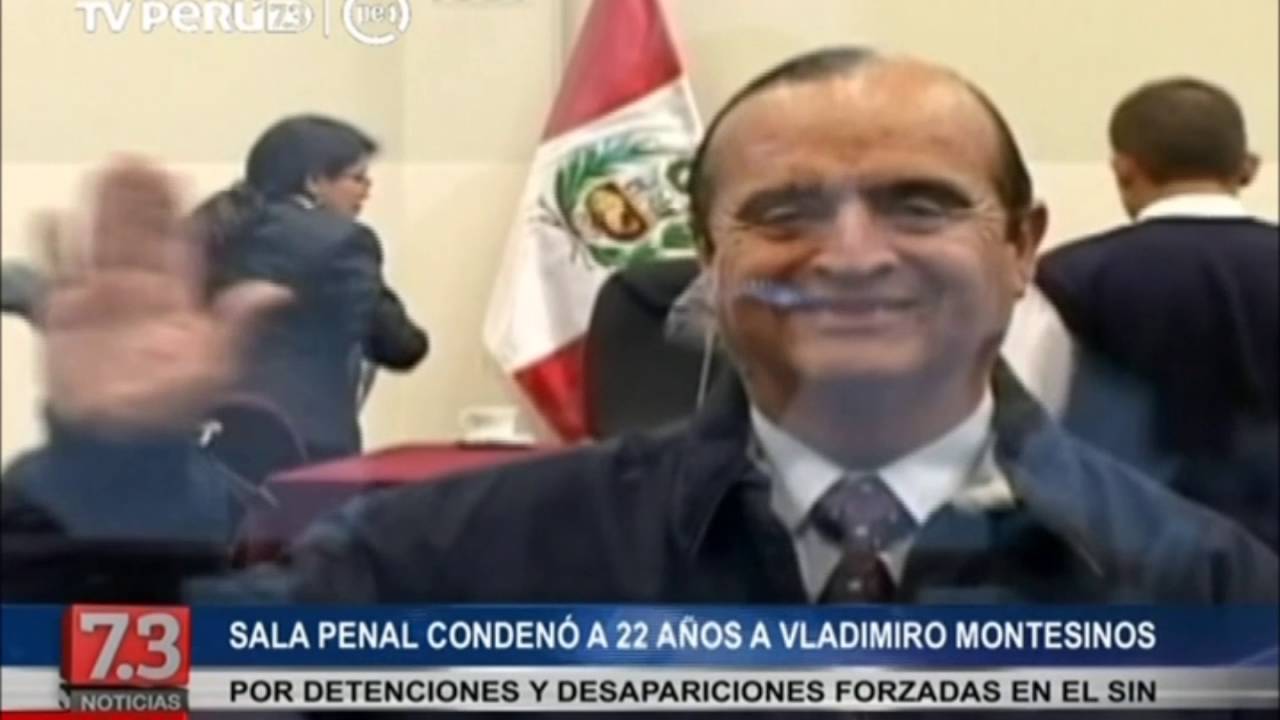 Montesinos fue condenado a 22 años por desapariciones forzadas YouTube