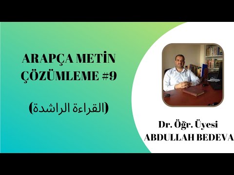 ARAPÇA METİN ÇÖZÜMLEME #9 (القراءة الراشدة)