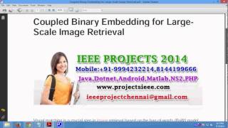 Coupled Binary Embedding for Large Scale Image Retrieval