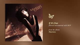 Mariah Carey - If Its Over Emotions Filtered Instrumental With Bgv