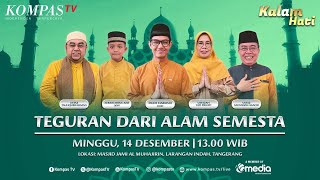 LIVE - Teguran Dari Alam Semesta | KALAM HATI