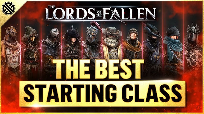 Lords of the Fallen Classes Explained - Which is the Best Class