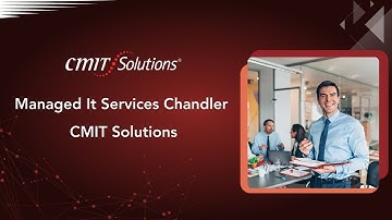 managed it services Chandler - CMIT Solutions
