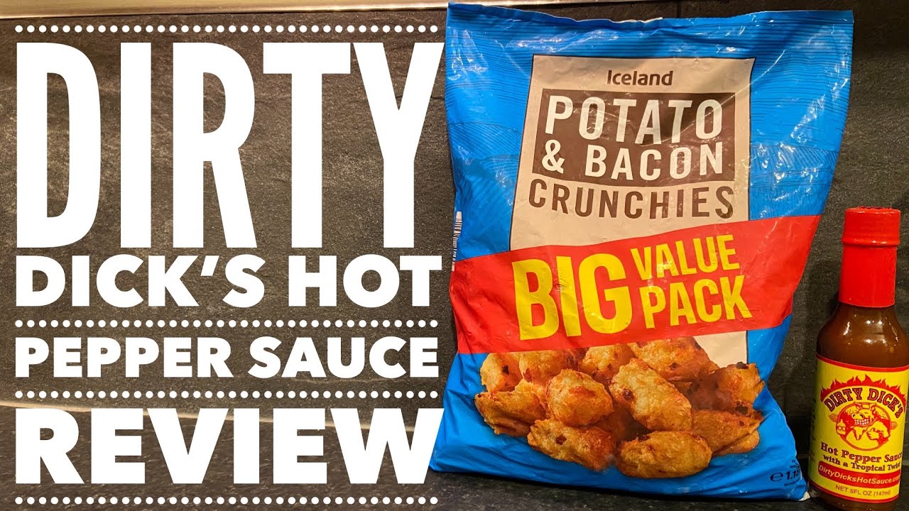 Dirty Dick's Hot Pepper Sauce With Iceland Potato & Bacon Crunchies