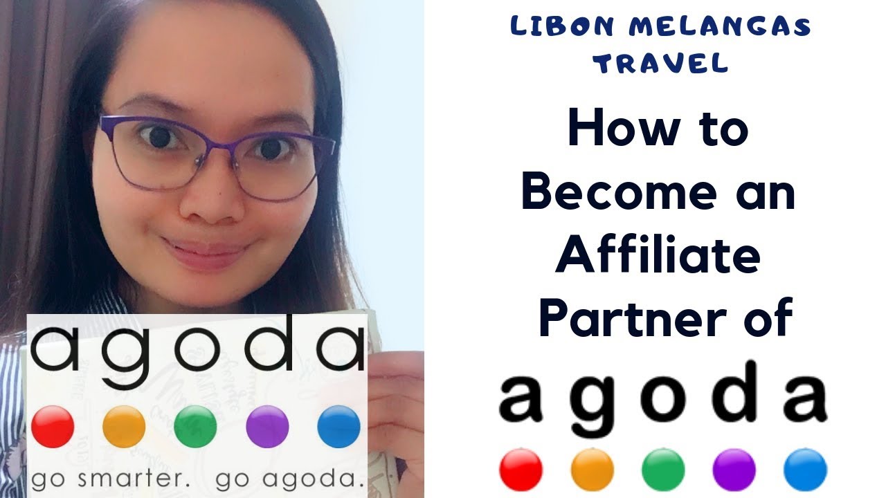 How to an Affiliate Partner of Agoda in 2019 for FREE for Blogs, sites or Travel