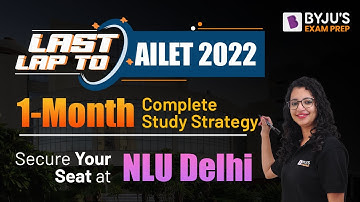 30 Days to AILET | How to Study to Crack AILET 2022 Now? Study Planning & Strategy |BYJU
