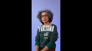 Parliamo di: HIV